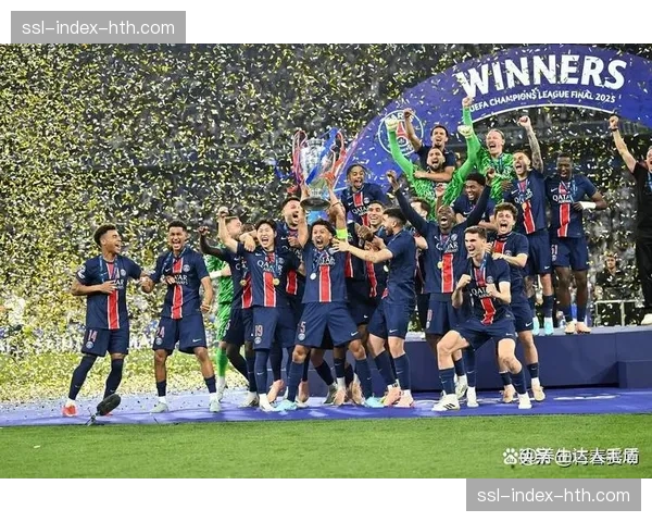 关键数据对比：巴黎圣日耳曼本赛季提前夺冠与上赛季同期积分及攻防数据差异