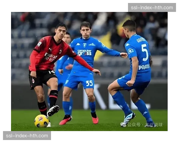 恩波利赛前新闻发布会，主帅证实球队将有三人因伤缺阵